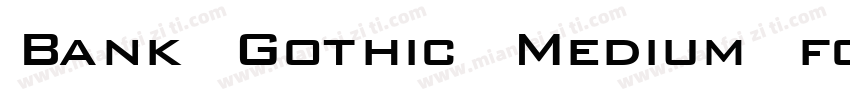 Bank Gothic Medium font free download字体转换